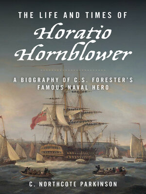 cover image of The Life and Times of Horatio Hornblower
